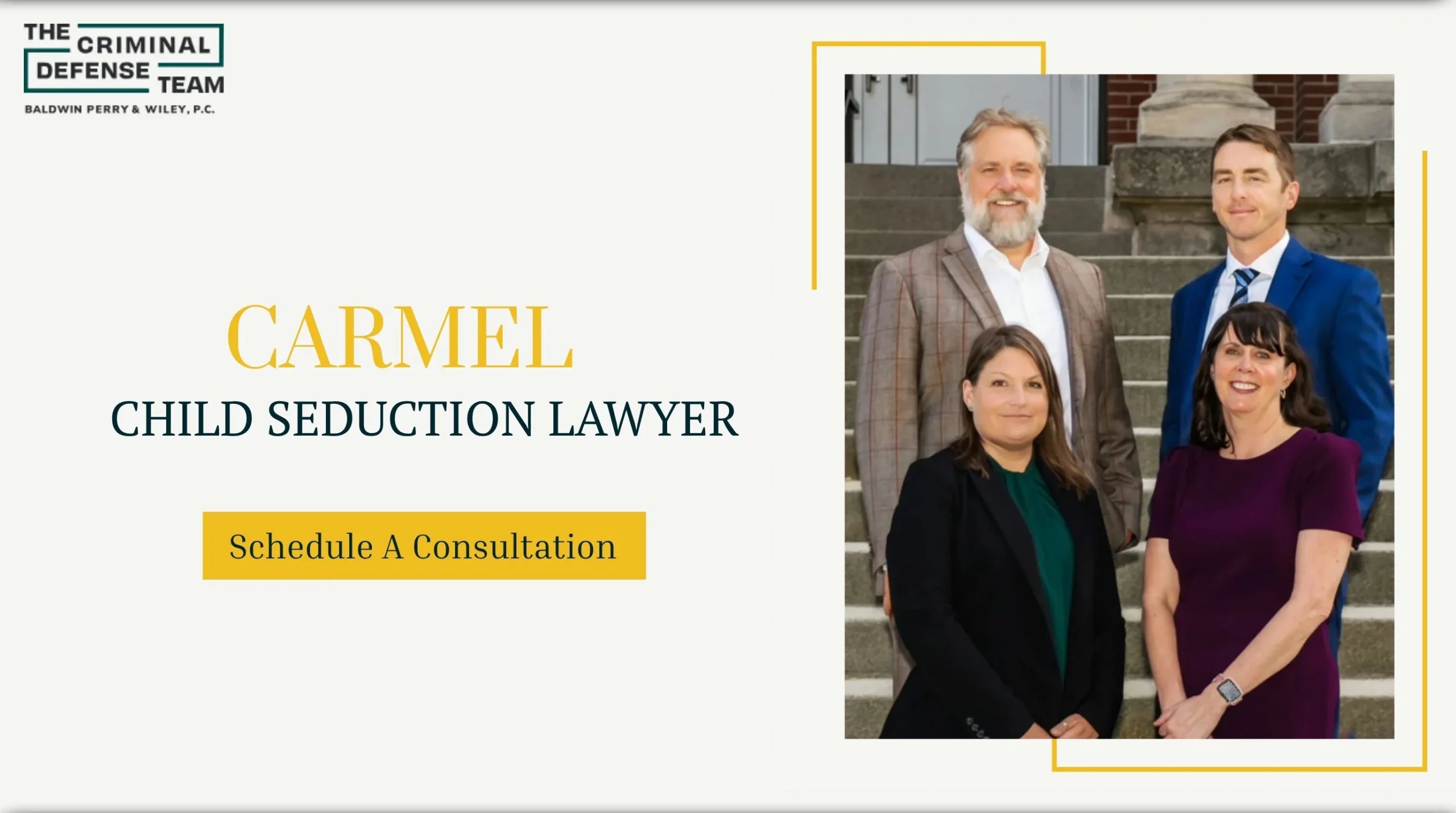 Trusted Carmel Child Seduction Lawyer