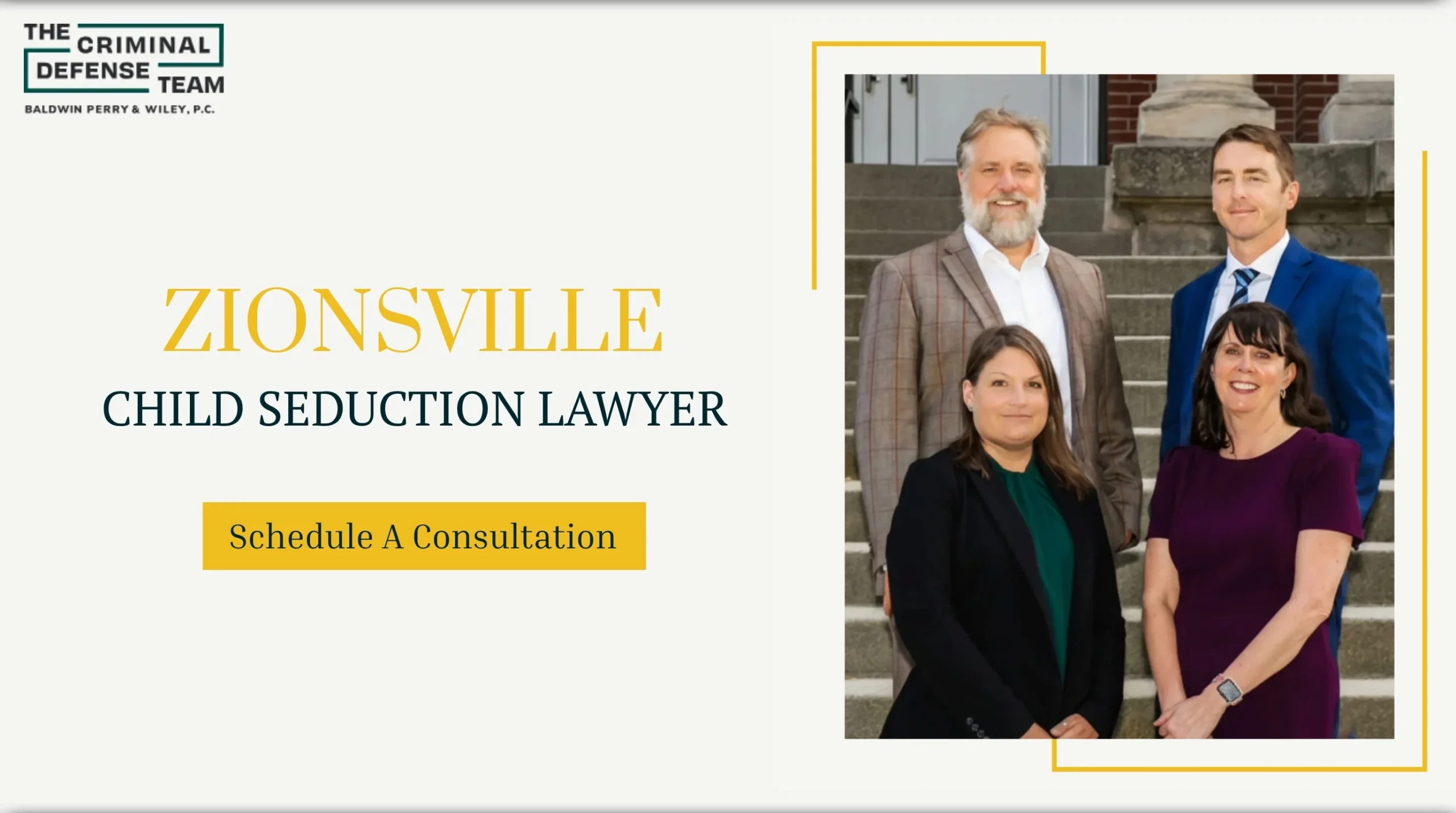 Experienced Zionsville Child Seduction Lawyer