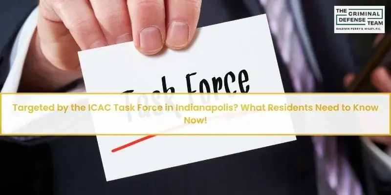 targeted by the icac task force in indianapolis