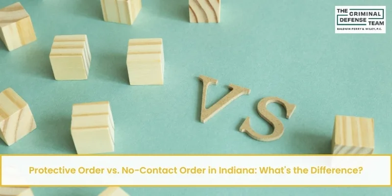 protective order vs. no-contact order in indiana